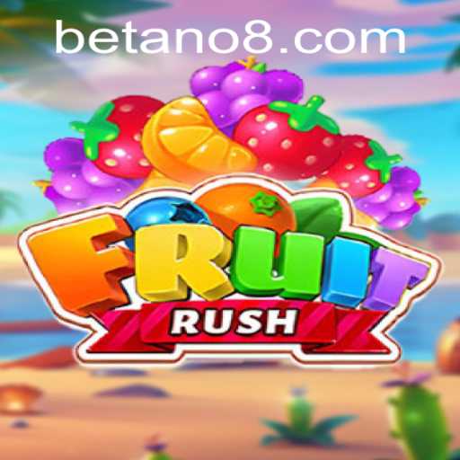 Exploring the Exciting World of FruitRush on Betano